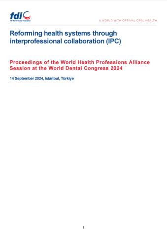 Reforming health systems through interprofessional collaboration (IPC) 